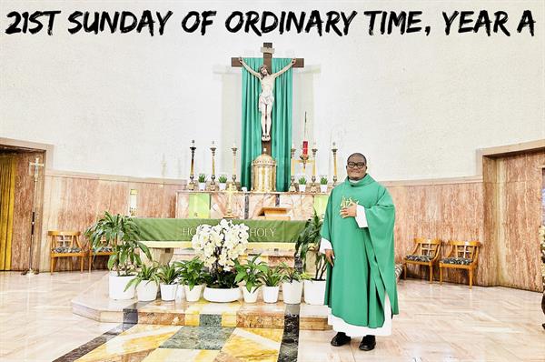 The 21st Sunday of Ordinary Time, Year A